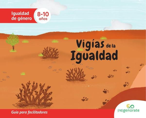 Vigías de la igualdad. Guía para facilitadores | Autores Varios, Autores Varios y otros