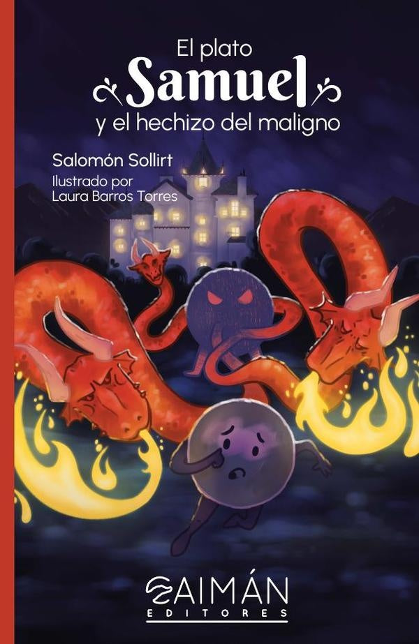 El plato Samuel y el hechizo del maligno | Sollirt, Barros Torres
