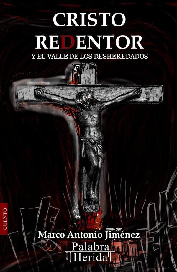 Cristo redentor | Marco Antonio Jiménez