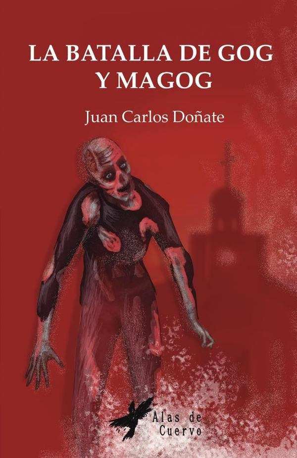 La batalla de Gog y Magog | Juan Carlos  Doñate