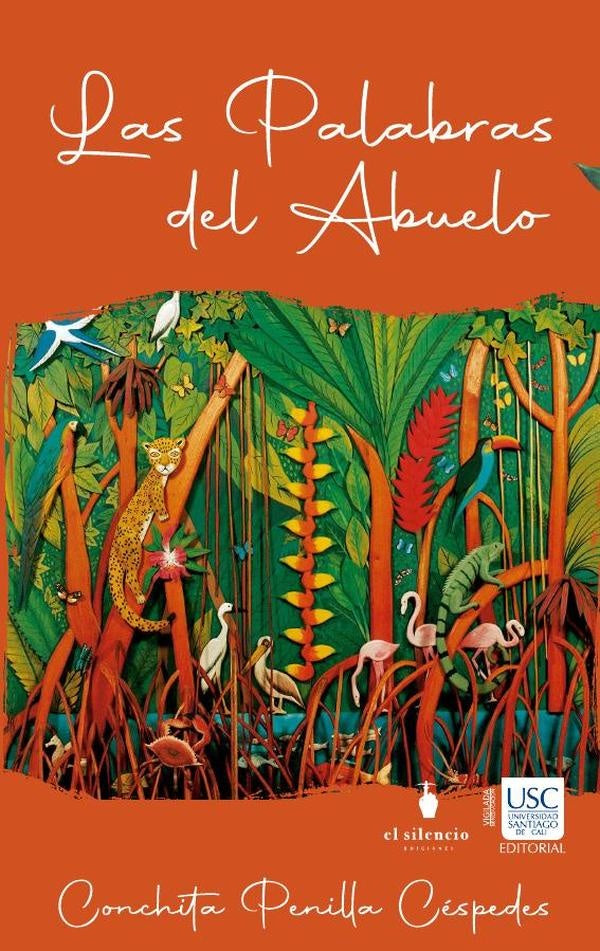 Las palabras del Abuelo | Conchita Penilla Céspedes