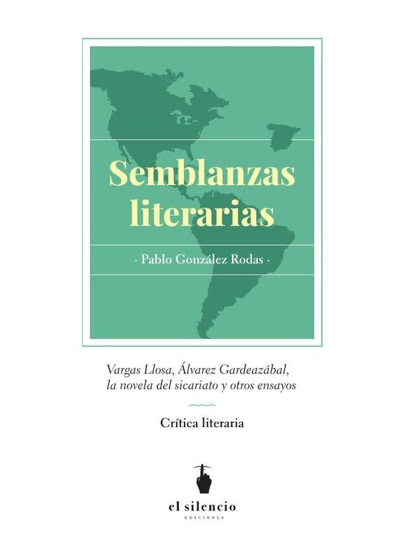 Semblanzas Literarias | Pablo González, Pablo González y otros