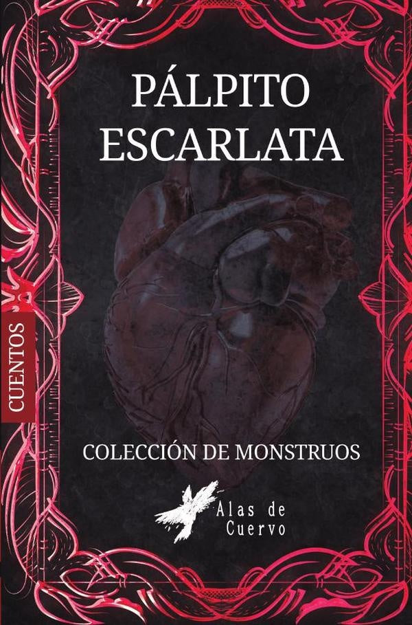 Colección de monstruos PÁLPITO ESCARLATA  | Abrín , García Linares y otros