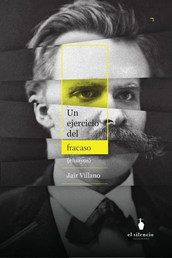 Un ejercicio del fracaso | Jair Jair Villano