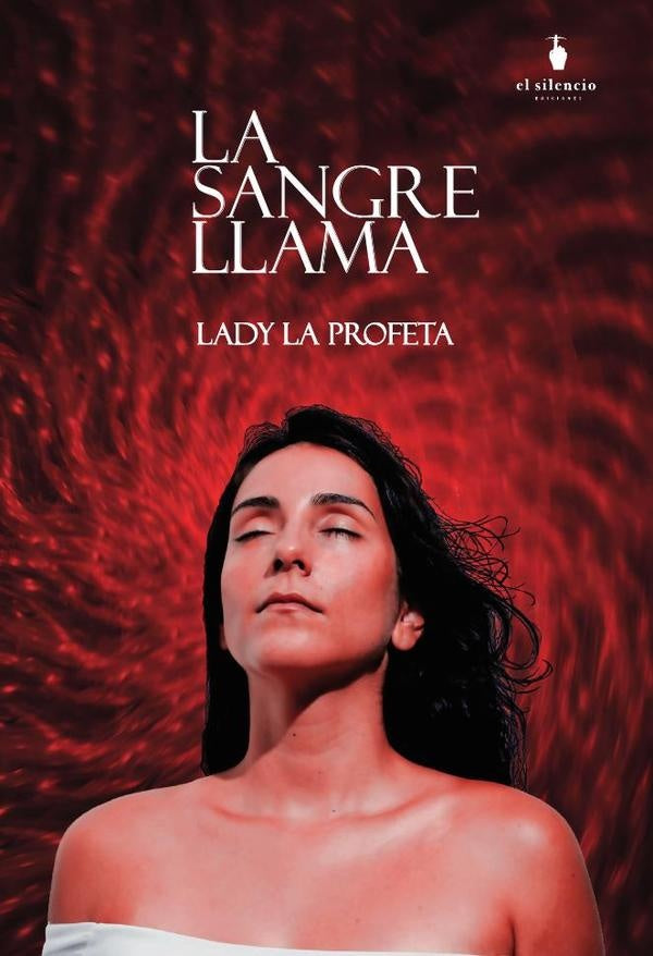 La sangre llama | Lady Vanessa (La profeta) Cardona