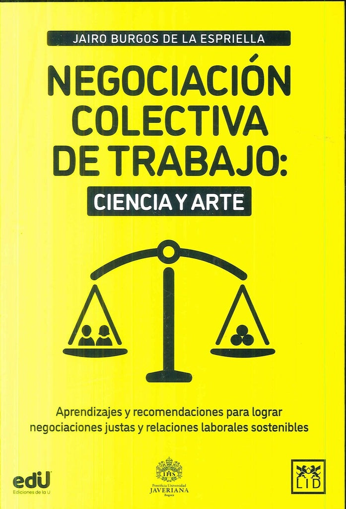 Negociación colectiva de trabajo | Jairo Burgos de la Espriella