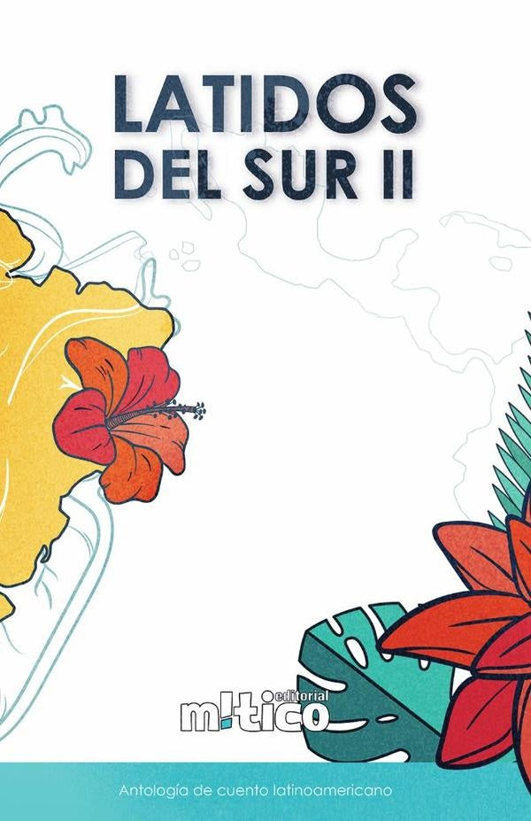 Latidos del sur II | Olvera Hernández, Michel y otros