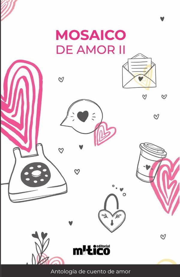 Mosaico de amor. Tomo II | VILLA, GONZÁLEZ y otros