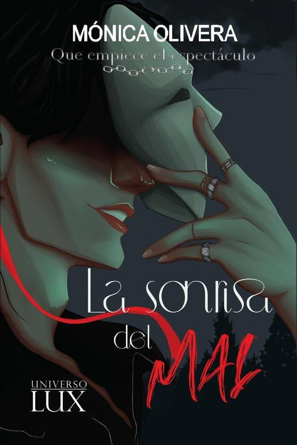 La sonrisa del mal | Mónica Olivera