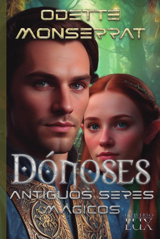 Dónoses Antiguos seres mágicos | Odette Monserrat