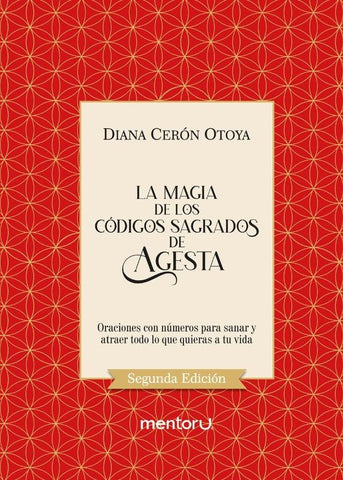 La magia de los Códigos Sagrados de Agesta | Diana Cerón Otoya