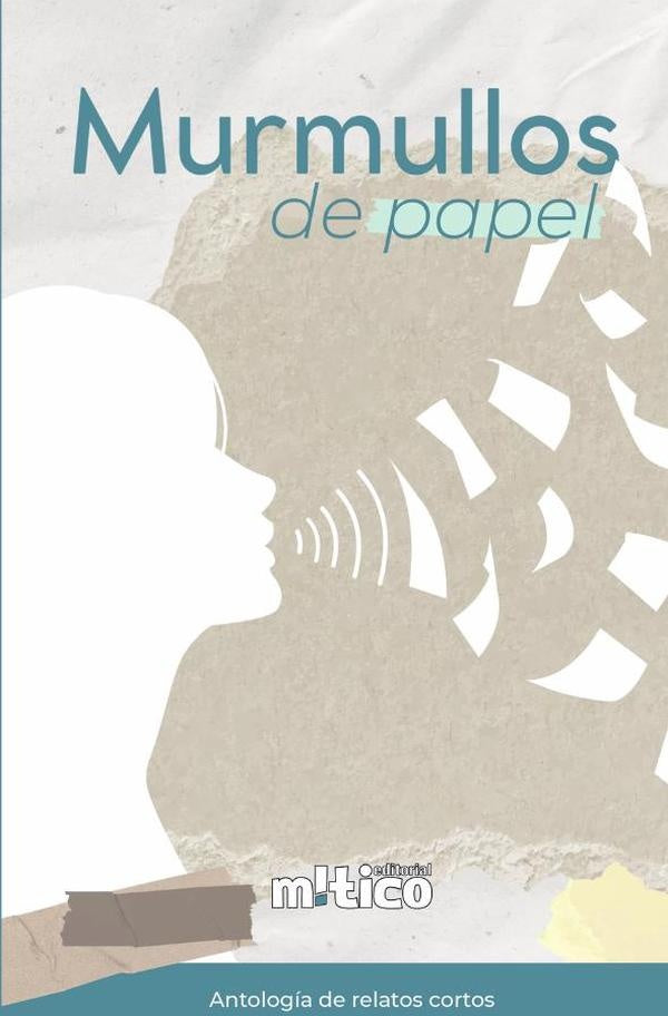 Murmullos de papel | GUADARRAMA, SARAVIA AGUAYO y otros