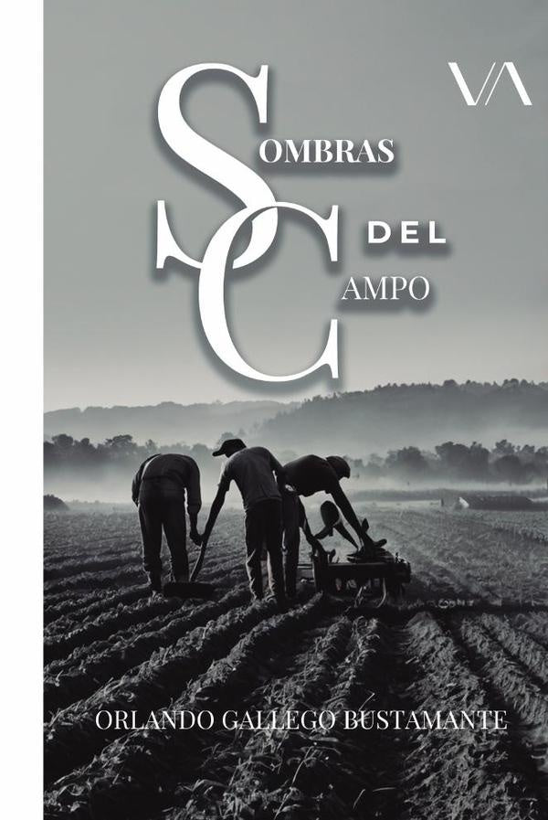 Sombras del Campo | Orlando Gallego Bustamante