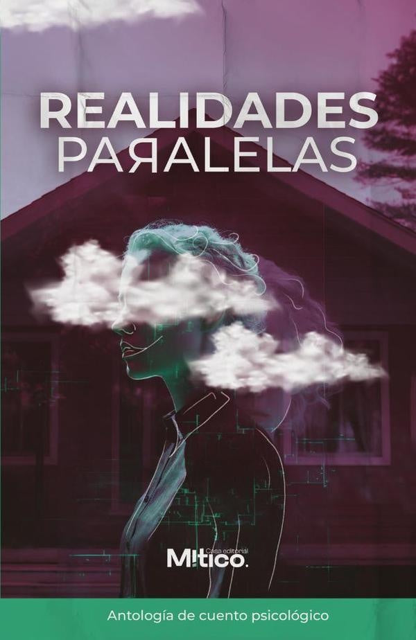 Realidades paralelas | DANIEL A.  P. REYES