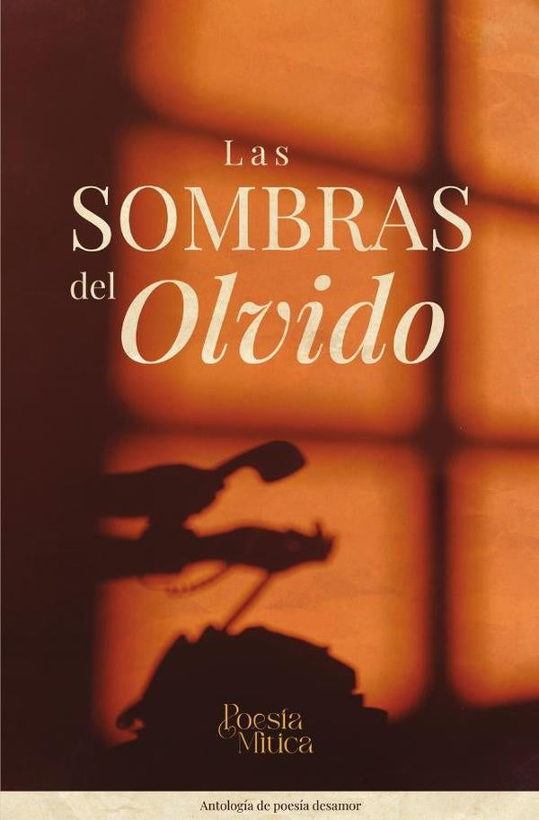 Las sombras del olvido | Editorial  Mítico S.A.S.
