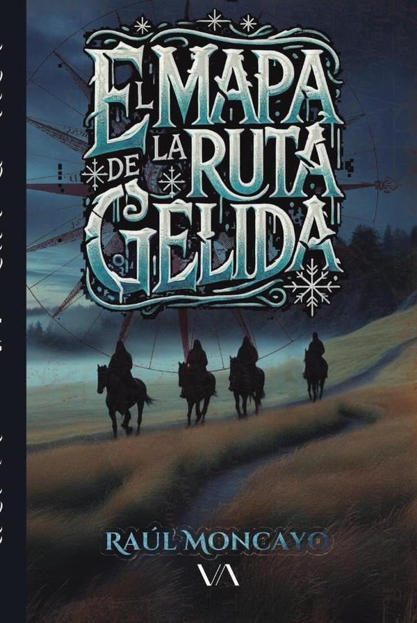 El mapa de la ruta gélida | Raúl Moncayo