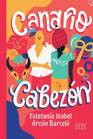 Canario Cabezón | Estefanía Isabel  Arcón Barceló