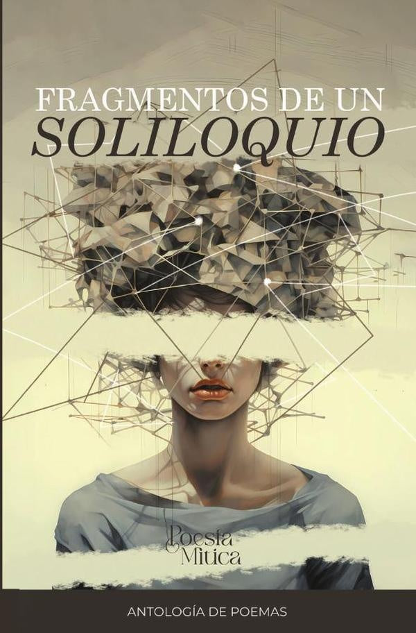Fragmentos de un soliloquio | Editorial  Mítico S.A.S.