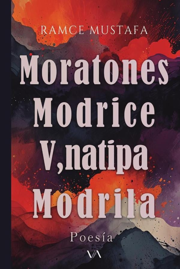 Moratones, Modrice, V,natipa y Modrila | Ramce Mustafa