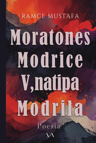 Moratones, Modrice, V,natipa y Modrila | Ramce Mustafa