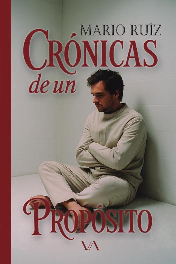 Crónicas de un propósito | Mario Ruíz
