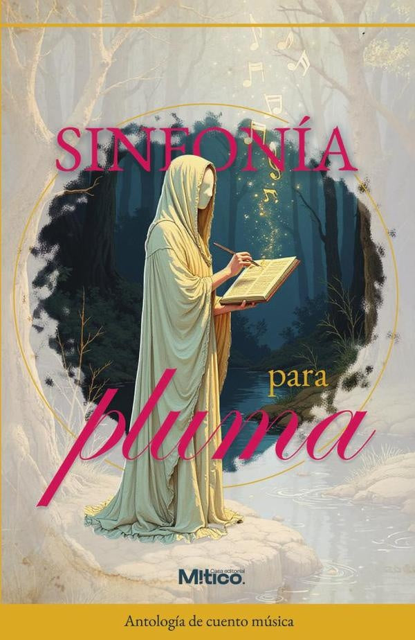 Sinfonía para pluma | Editorial  Mítico S.A.S.