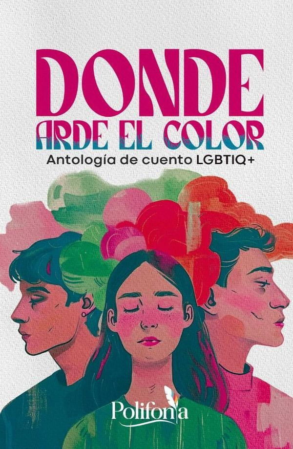 Donde arde el color | DáMa, Robledo y otros