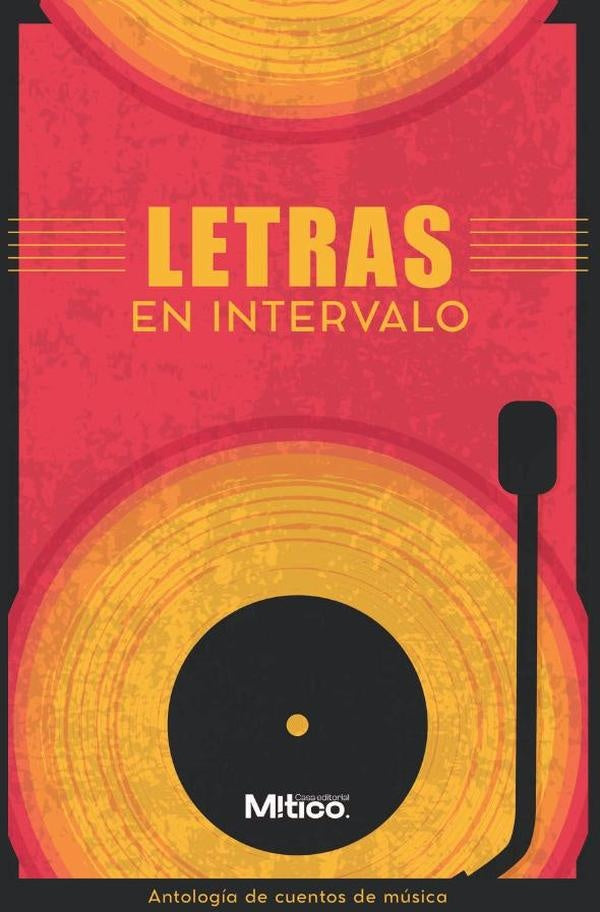 Letras en intervalo | Editorial  Mítico S.A.S.