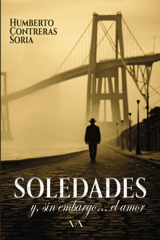 Soledades | Humberto  Contreras Soria