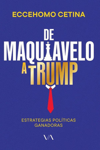De Maquiavelo a Trump | Eccehomo Cetina