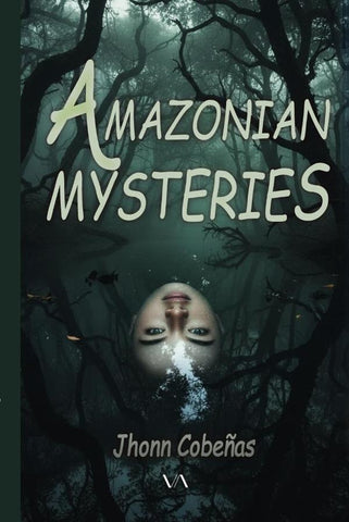 Amazonian Mysteries | Jhonn Cobeñas