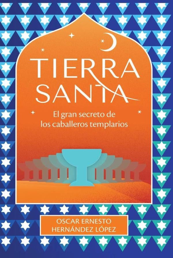 Tierra Santa | Óscar Ernesto Hernández López