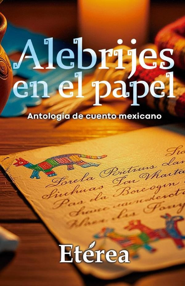 Alebrijes en el papel | Orihuela,  Rojas R. y otros
