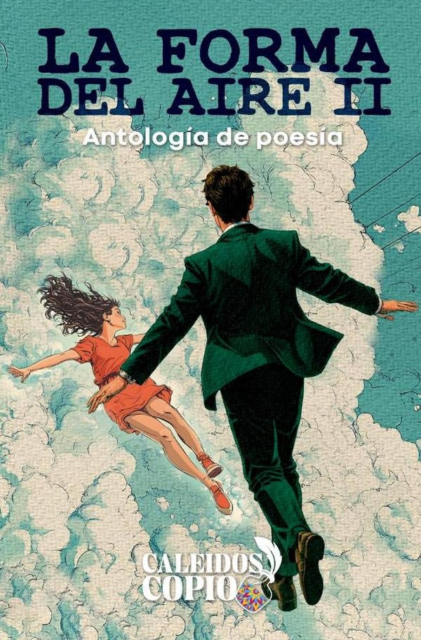 La forma del aire II | López, Cienfuegos y otros