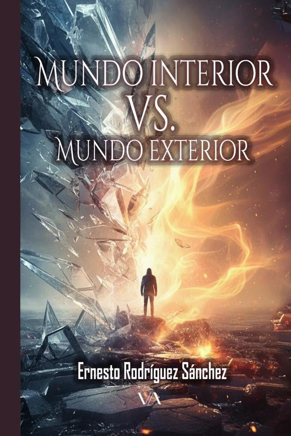 Mundo interior vs. Mundo exterior | Ernesto Rodríguez Sánchez