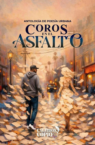 Coros en el asfalto | GRSilva, Meza Boza y otros