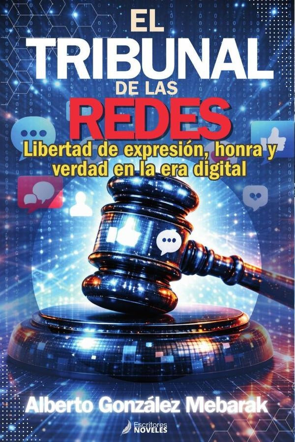 El tribunal de las redes  | Alberto González Mebarak