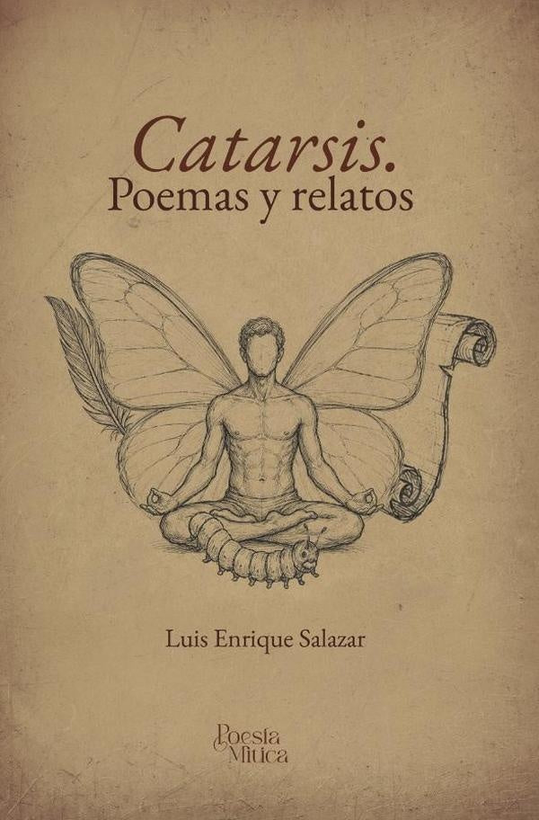 Catarsis: poemas y relatos | Luis Enrique Salazar Mendoza