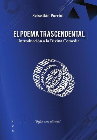 El poema trascendental | Sebastián Porrini