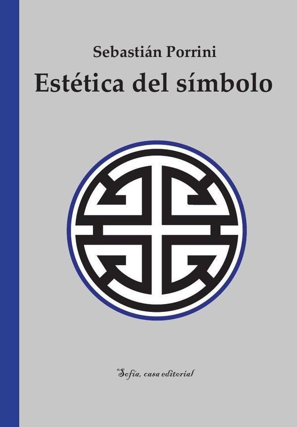 Estética del símbolo | Sebastián Porrini