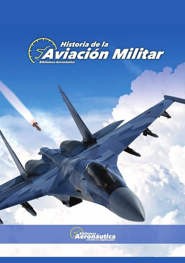 Historia de la aviación militar | Facundo Conforti