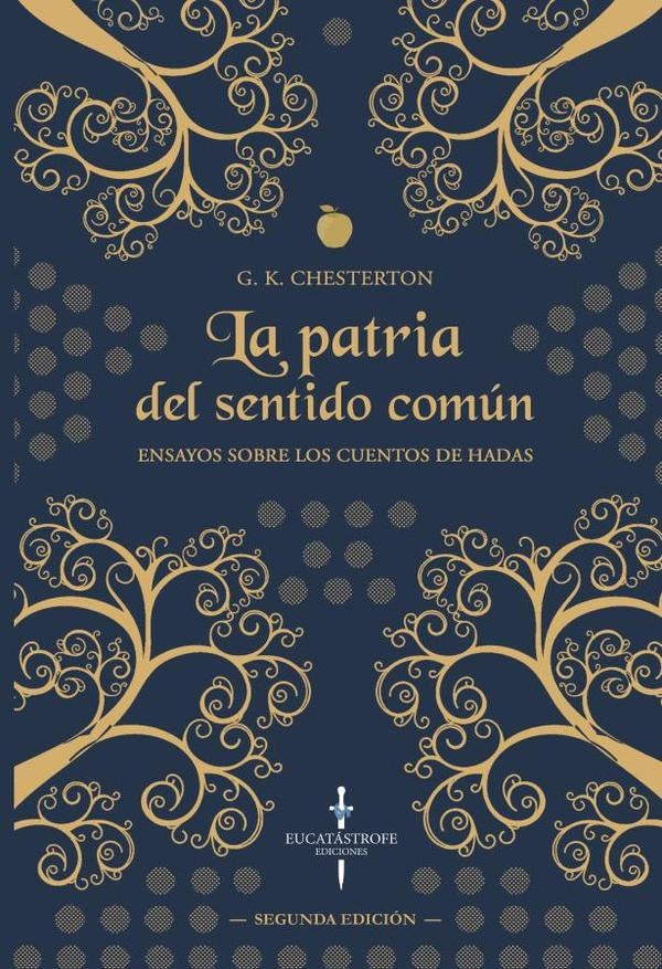 La Patria del Sentido Común | Gilbert Keith Chesterton