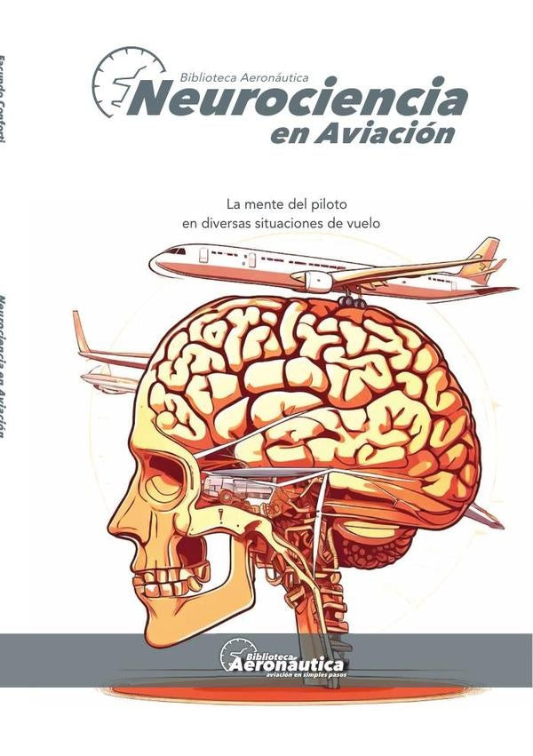 Neurociencia en Aviación | Facundo Conforti