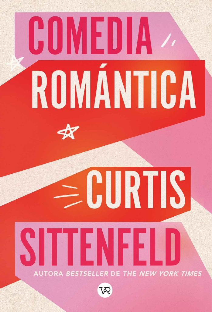 Comedia romántica | Curtis Sittenfeld