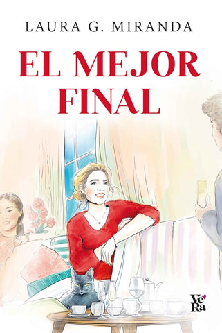EL MEJOR FINAL | Laura G. Miranda