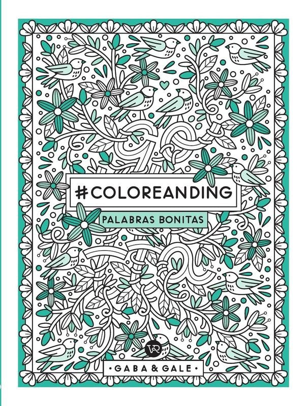 #Coloreanding: Palabras bonitas | Gaba, Gale