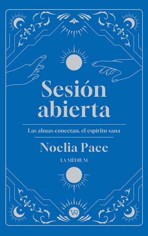 SESION ABIERTA .. | Noelia Pace