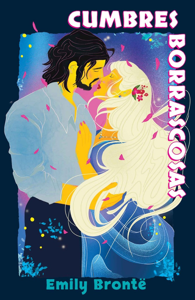 Cumbres borrascosas  | EMILY BRONTË