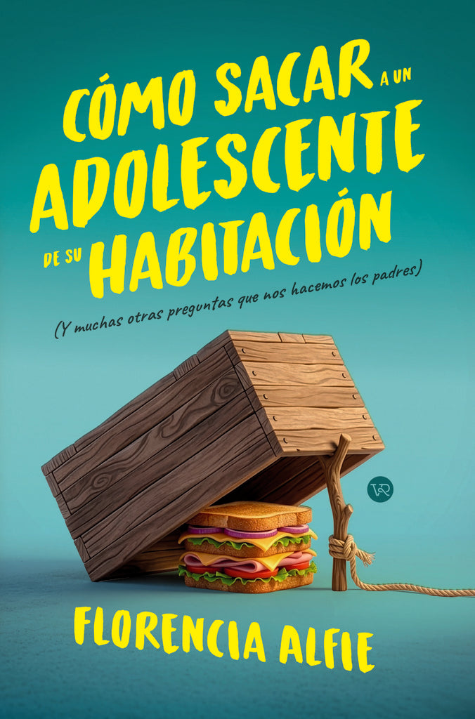 Como sacar a un adolescente de su habitacion  | FLORENCIA ALFIE