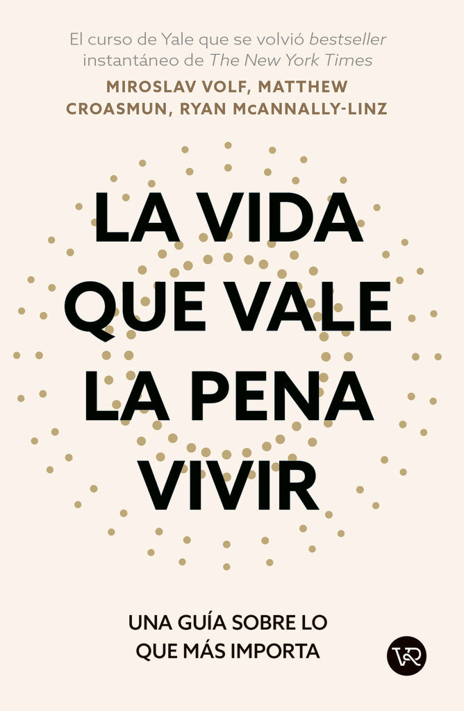 La vida que vale la pena vivir  | Miroslav Volf